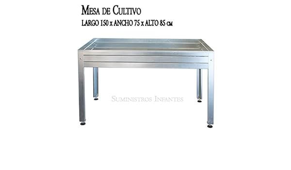 MESA DE CULTIVO Acero Galvanizado. Medidas: Largo 150cm x Ancho ...