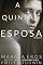 Livro A Quinta Esposa