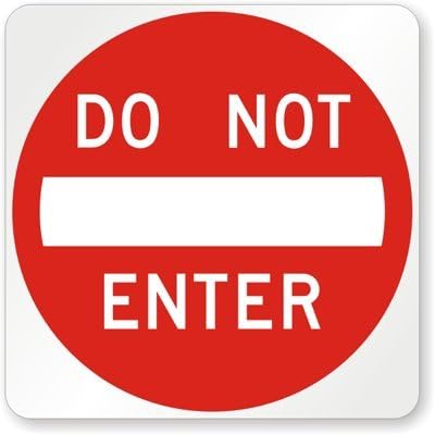 Amazon Com Mutcd R5 1 Senal De Transito Do Not Enter Color Rojo Sobre Blanco Rojo Sobre Blanco 1 Jardin Y Exteriores