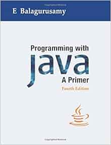 Programming with Java: A Primer, 4e: Dr. E. Balagurusamy: 9780070702240 ...