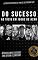 Livro Do Sucesso ao Vício em Jogos de Azar: Histórias inspiradoras de famosos que perderam tudo