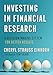 Investing in Financial Research: A Decision-Making System for Better Results (AREA Method Publications)