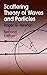 Scattering Theory of Waves and Particles: Second Edition (Dover Books on Physics)