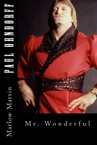 Paul Orndorff: Mr. Wonderful