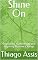 Livro Shine On: Embracing Authenticity and Inspiring Positive Change