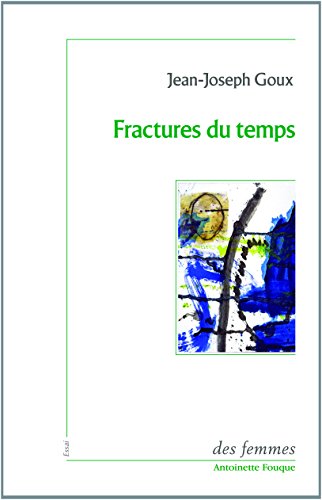 Fractures du temps