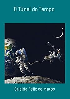 Livro O Túnel Do Tempo