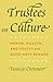 Trustees of Culture: Power, Wealth, and Status on Elite Arts Boards