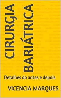 Livro Cirurgia bariátrica: Detalhes do antes e depois