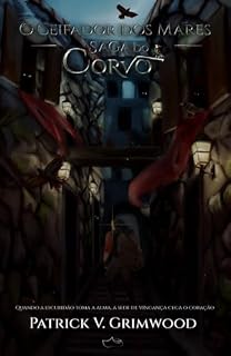 Livro O ceifador dos Mares: A Saga do Corvo (Caminho de Sangue Livro 1)