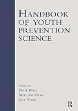 Handbook of Youth Prevention Science