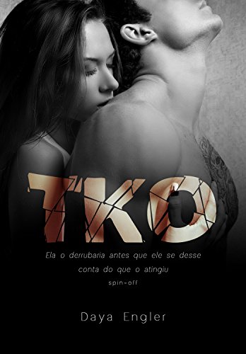 TKO (Dangerous) por [Engler, Daya]