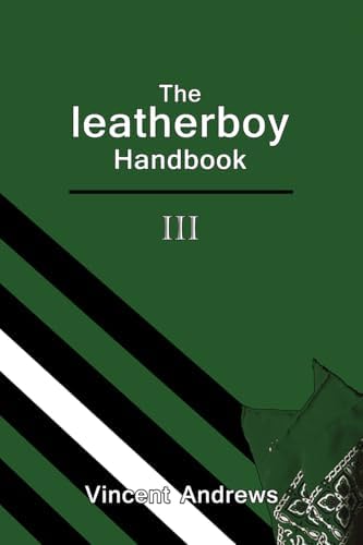 The Leatherman's Handbook: Golden Anniversary Edition - Kindle