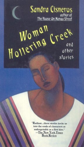 Woman Hollering Creek and Other Stories (Vintage Contemporaries) - Sandra Cisneros