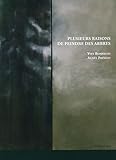 Plusieurs raisons de peindre les arbres (DEL.ART) (French Edition) by