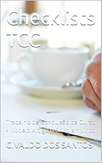 Livro Checklists TCC: Trabalho de Conclusão de Curso - Modelo Artigo teórico empírico