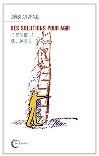 Des solutions pour agir