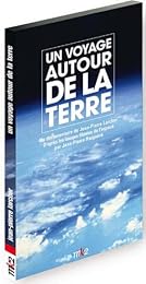 Un Voyage Autour De La Terre - Édition Collector