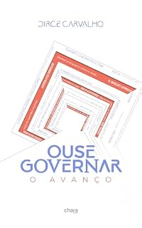 Livro Ouse Governar: O Avanço