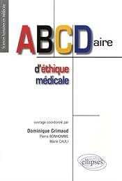 ABCDaire d'éthique médicale