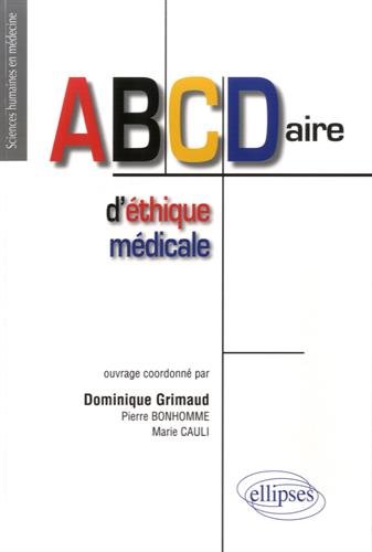 ABCDaire d'éthique médicale