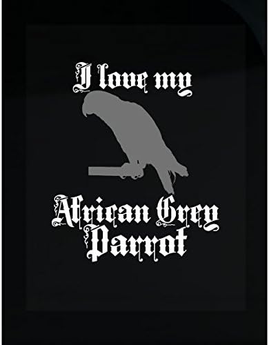I Love My African Grey Parrot - Sticker