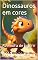 Livro Dinossauros em cores : Aventura de colorir