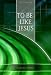 To Be Like Jesus by