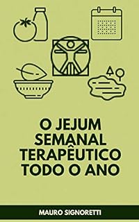 Livro O jejum semanal terapêutico todo o ano