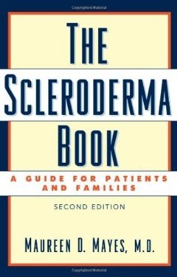 The Scleroderma Book : A Guide for Patients and... B00KEV5JQ0 Book Cover