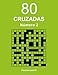80 Cruzadas - N. 2 (Volume 2) (Spanish Edition) by Pasatiempos10