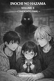 Livro Inochi no Hazama: Volume 5