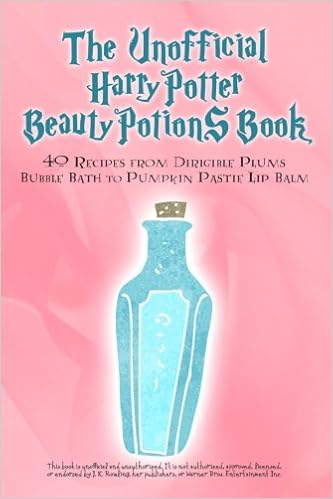 The Unofficial Harry Potter Beauty Potions Book 40 Recipes From Dirigible Plums Bubble Bath To Pumpkin Pastie Lip Balm Amazon De Books Razzberry Fremdsprachige Bucher