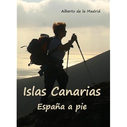 España a pie. Islas Canarias España a pie. Islas Canarias