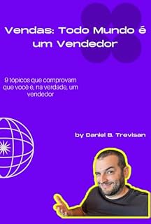 Livro Vendas: Todo Mundo É Um Vendedor