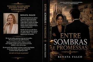 Livro Entre sombras e promessas: Um romance arrebatador onde o amor pode salvar… ou destruir tudo. (Entre sombra e promessas Livro 1)