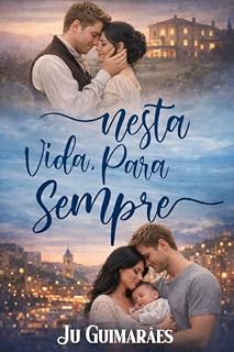 Livro Nesta Vida, Para Sempre