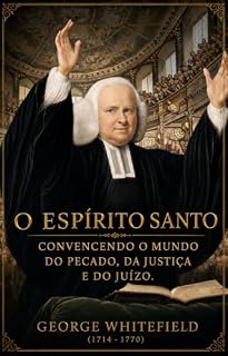 Livro O ESPÍRITO SANTO CONVENCENDO O MUNDO DO PECADO
