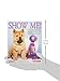 Show Me!: A Dog Showing Primer