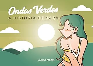 Livro Na Mira da Lena Vol. 7: Ondas Verdes: A História de Sara