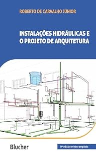 Livro Instalações hidráulicas e o projeto de arquitetura
