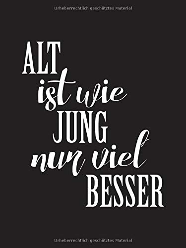 Alt Ist Wie Jung Nur Viel Besser Ein Notizbuch Zum Selbst Kreieren Fur Mehr Freude Gluck Und Kreativitat Im Leben Bullet Journals Black Edition German Edition Frohlich Edda 9781694442178 Amazon Com Books