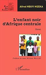L' enfant noir d'Afrique centrale