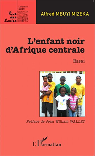L' enfant noir d'Afrique centrale