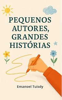 Livro Pequenos Autores, Grandes Histórias