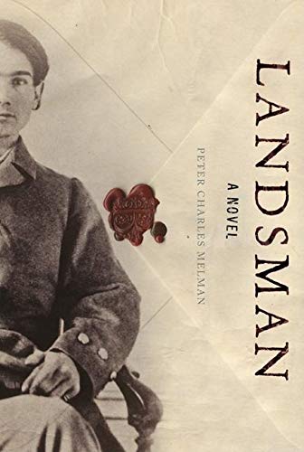 Landsman: A Novel by Peter Charles Melman