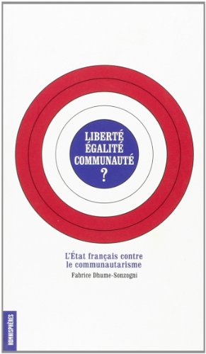 Liberté, égalité, communauté ?
