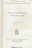 Policy and direction: the first year, (United States Army in the Korean War) by 