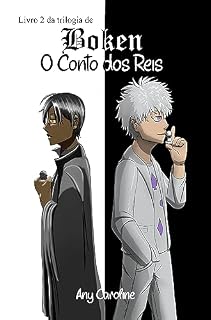 Livro O Conto Dos Reis (Trilogia Boken - Livro 2)