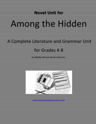 Novel Unit for Among the Hidden: A Complete Literature and Grammar Unit for Grades 4-8